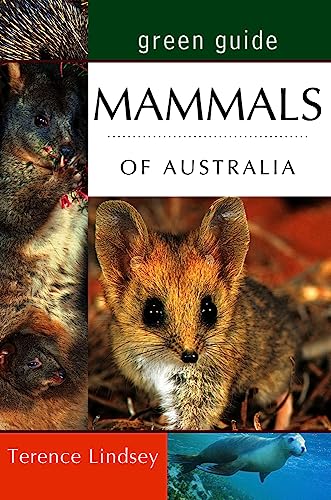 9781864363074: Green Guide Mammals of Australia (Australian Green Guides)