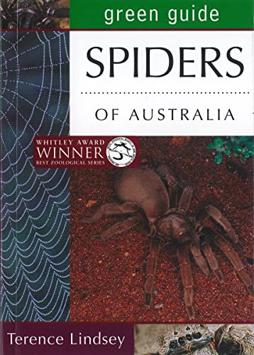 Spiders of Australia (Australian Green Guides) - Lindsey, Terence