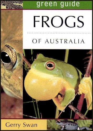 9781864363333: Green Guide Frogs of Australia