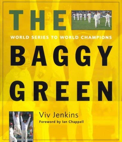 Imagen de archivo de The Baggy Green: World Series to World Champions a la venta por Syber's Books