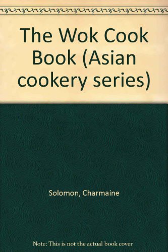 9781864363821: The Wok Cook Book