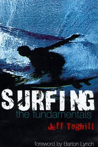 Beispielbild fr Surfing: The Fundamentals (Fundamentals Series) zum Verkauf von WorldofBooks