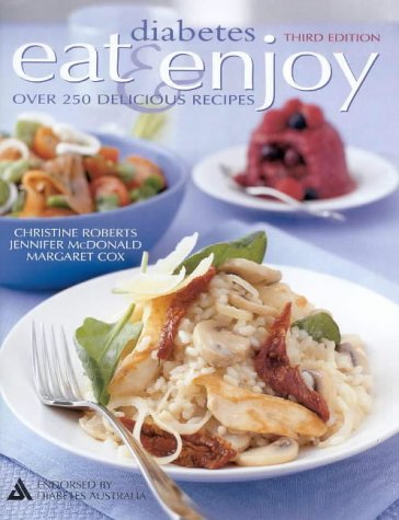 Imagen de archivo de Diabetes: Eat and Enjoy a la venta por AwesomeBooks