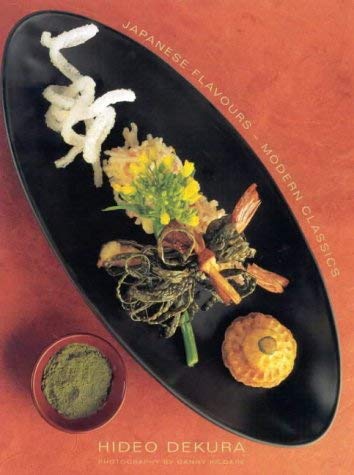 Japanese Flavours: Modern Classics (9781864367034) by Dekura, Hideo; Kildare, Danny