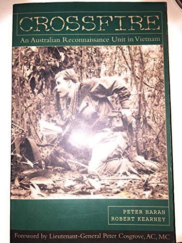 Beispielbild fr Crossfire: An Australian Reconnaissance Unit in Vietnam zum Verkauf von Front Cover Books