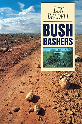 Imagen de archivo de Bush Bashers a la venta por GreatBookPrices