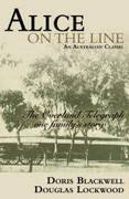 Stock image for Alice On the Line for sale by Umpqua Books