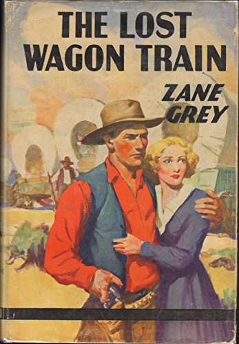 Stock image for The Lost Wagon Train for sale by Better World Books