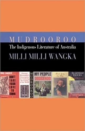 9781864470147: The Indigenous Literature of Australia: Milli Milli Wangka