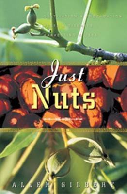 Imagen de archivo de Just Nuts a la venta por Better World Books Ltd