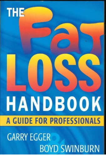 Beispielbild fr The Fat Loss Handbook: A Guide for Professionals zum Verkauf von WorldofBooks