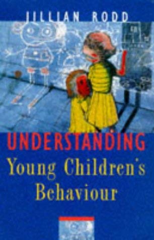 Stock image for Understanding Young Children's Behaviour: A Guide for Early Childhood Professionals for sale by WorldofBooks