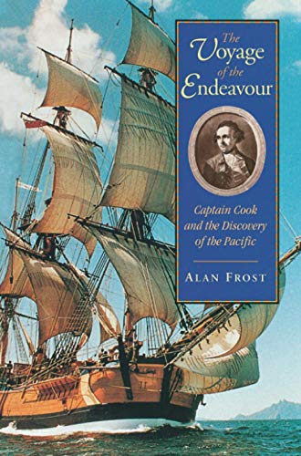Beispielbild fr Voyage of the Endeavour: Captain Cook and the Discovery of the Pacific zum Verkauf von ThriftBooks-Dallas
