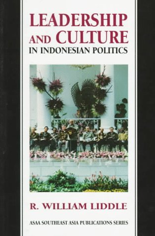 Stock image for Leadership and Culture in Indonesian Politics (Southeast Asia Publications Series) for sale by SecondSale