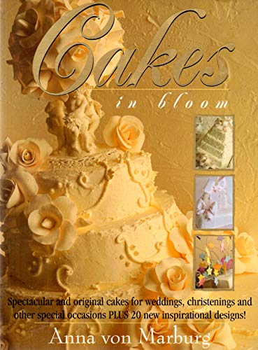 Stock image for Cakes in Bloom for sale by Front Cover Books