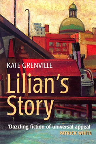 9781864482843: LILIAN'S STORY [Paperback] by Grenville, Kate