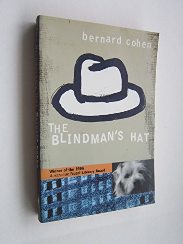 The Blindman's Hat (9781864483161) by Cohen, Bernard