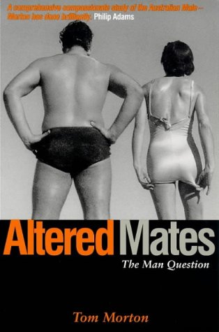 Beispielbild fr Altered Mates: The Man Question zum Verkauf von Victoria Bookshop