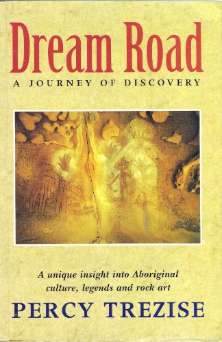 Beispielbild fr Dream Road: A Journey of Discovery zum Verkauf von medimops