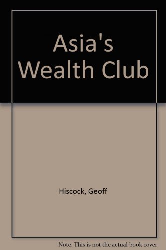 Beispielbild fr Asia'S Wealth Club zum Verkauf von Ammareal