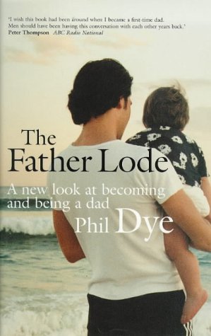 9781864486209: The Father Lode