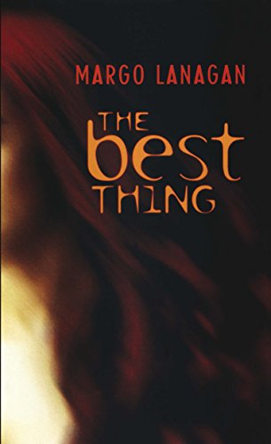 The Best Thing (Ark Fiction) (9781864488241) by Lanagan, Margo