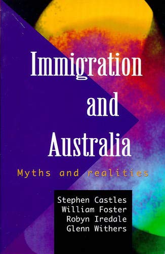 Stock image for Immigration and Australia: Myths and Realities for sale by medimops