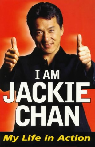 9781864489255: I Am Jackie Chan: My Life in Action