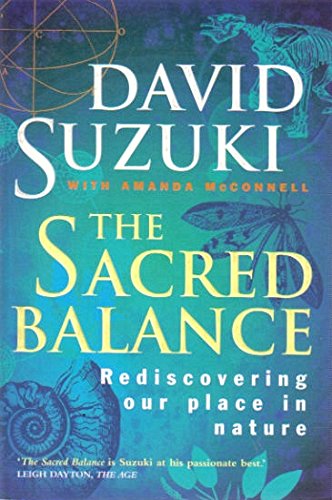 9781864489279: The Sacred Balance - Rediscovering Our Place In Nature