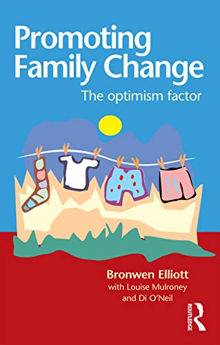 Imagen de archivo de Promoting Family Change: The Optimism Factor a la venta por Revaluation Books
