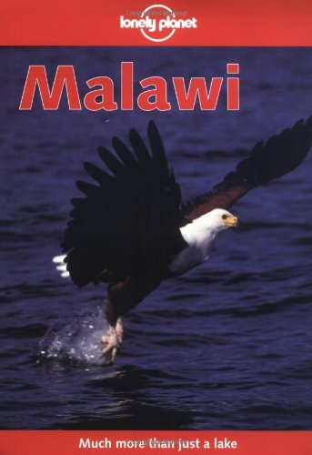 Imagen de archivo de Lonely Planet Malawi a la venta por Front Cover Books
