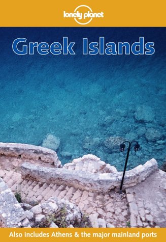 Imagen de archivo de Lonely Planet Greek Islands a la venta por Ergodebooks