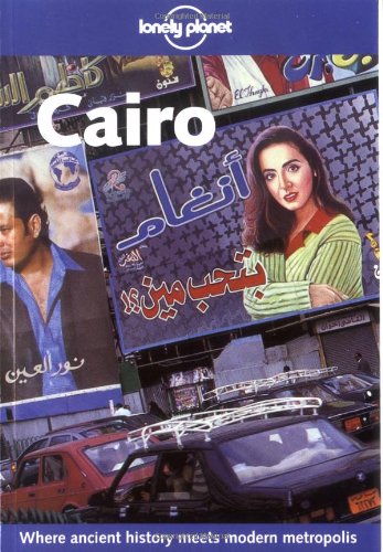 9781864501155: Cairo (Lonely Planet City Guides) [Idioma Ingls] (Country & city guides)