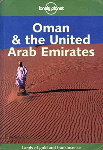 Beispielbild fr Oman and the United Arab Emirates (Lonely Planet Guides) zum Verkauf von WorldofBooks