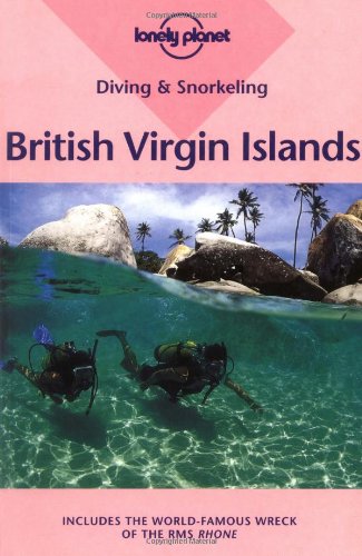 Beispielbild fr Lonely Planet Diving Snorkeling British Virgin Islands zum Verkauf von Goodwill of Colorado