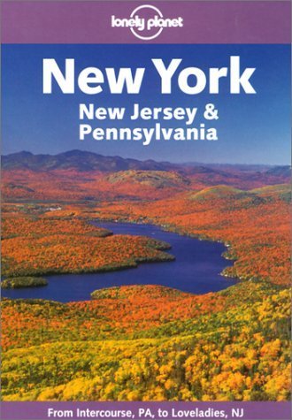 9781864501384: New York, New Jersey and Pennsylvania (Lonely Planet Regional Guides) [Idioma Ingls] (Country & city guides)