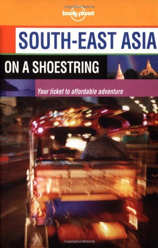 Imagen de archivo de South East Asia (Lonely Planet Shoestring Guide) a la venta por AwesomeBooks