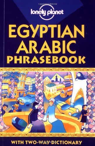 9781864501834: Egyptian Arabic (Lonely Planet Phrasebook)