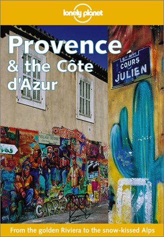 Stock image for Lonely Planet Provence & The Cote D'azur for sale by The Yard Sale Store