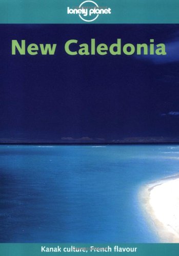 Beispielbild fr New Caledonia (Lonely Planet Regional Guides) zum Verkauf von WorldofBooks