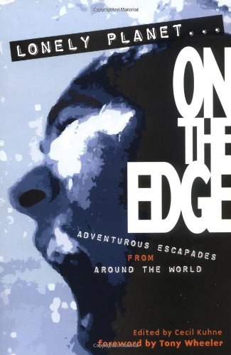 9781864502220: On the Edge (Lonely Planet Journeys) [Idioma Ingls]
