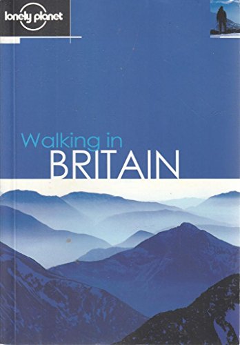 9781864502800: Walking in Britain (Lonely Planet Walking Guides) [Idioma Ingls]