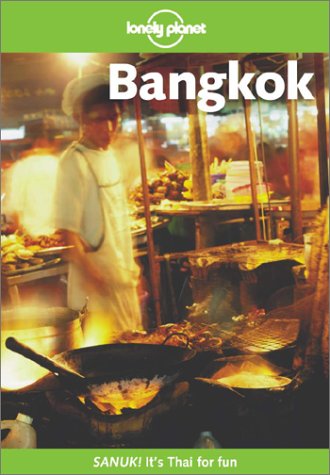 Imagen de archivo de Bangkok (Lonely Planet Travel Guides) a la venta por WorldofBooks