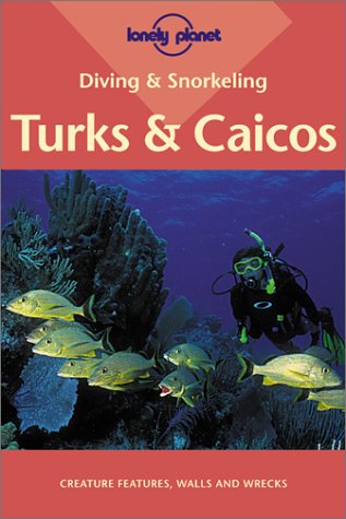 Stock image for Diving & Snorkeling Turks & Caicos for sale by ThriftBooks-Atlanta