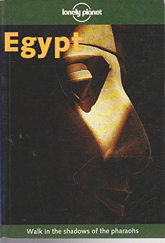 Imagen de archivo de Egypt (Lonely Planet Egypt) a la venta por Wonder Book