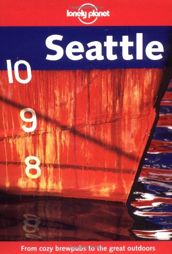 Stock image for Lonely Planet Seattle for sale by Wonder Book