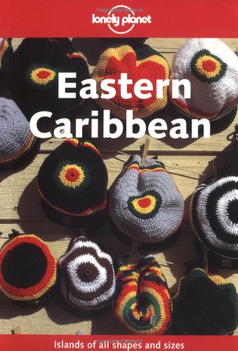9781864503050: Eastern Caribbean (Lonely Planet Travel Guides) [Idioma Ingls] (Country & city guides)