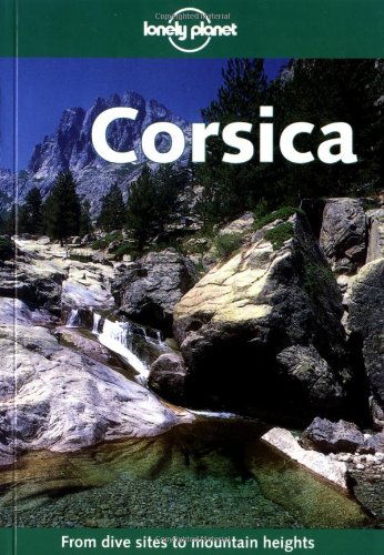 9781864503135: Corsica (Lonely Planet Country Guides) [Idioma Ingls] (Country & city guides)