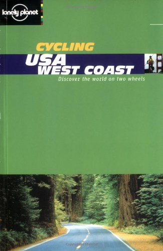 9781864503241: West Coast USA (Lonely Planet Cycling Guides) [Idioma Ingls]