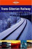 Stock image for Trans-Siberian Railway : A Classic Overland Route for sale by Better World Books